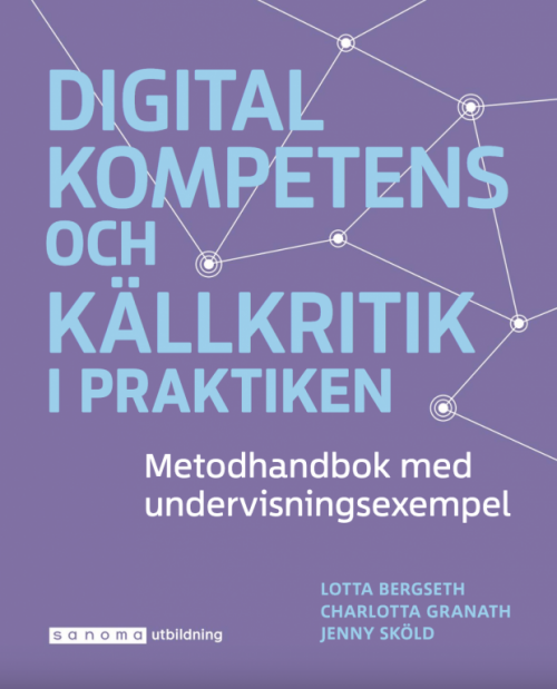Ett lila bokomslag med texten "Digital kompetens och källkritik i praktiken".