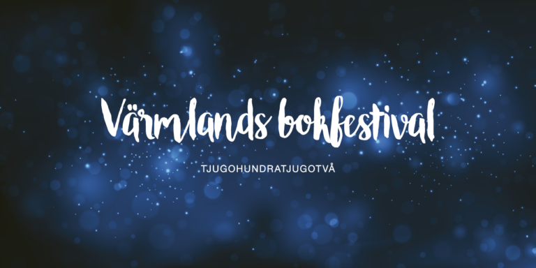 Skylt med texten Värmlands bokfestival på blå bakgrund